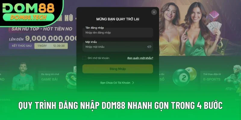 Quy trình đăng nhập DOM88 nhanh gọn trong 4 bước
